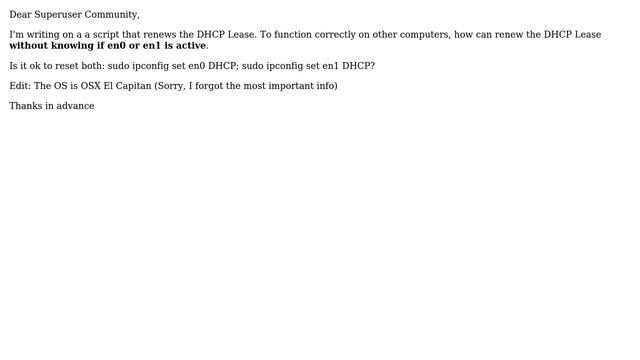 Renew DHCP Lease without knowing if en0 or en1 смотреть онлайн