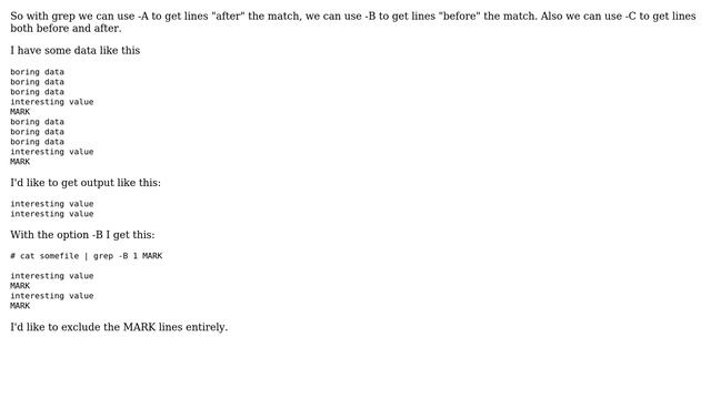 Is it possible to combine grep -C or -A or -B with something that EXCLUDES the matching line смотреть онлайн
