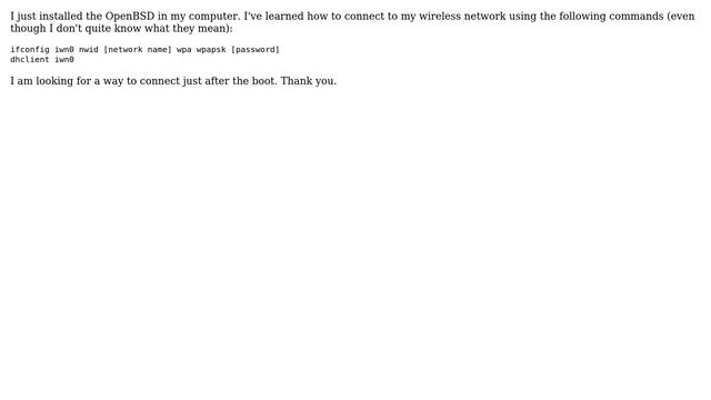 Unix & Linux: Automatic internet connection on startup in OpenBSD? смотреть онлайн