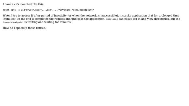 Unix & Linux: How do I speed up recovering "stuck" cifs mount? смотреть онлайн