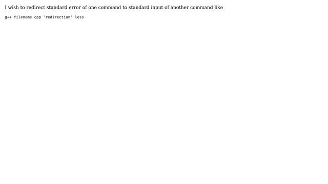 Unix & Linux: Redirect standard error of one command to standard input of another command смотреть онлайн
