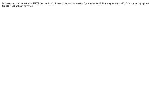 Unix & Linux: mount http host as local dirctory something like curlftpfs смотреть онлайн