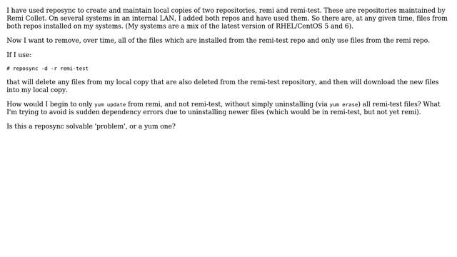Yum or Reposync: How can I slowly remove a repository without unintended dependency issues? смотреть онлайн