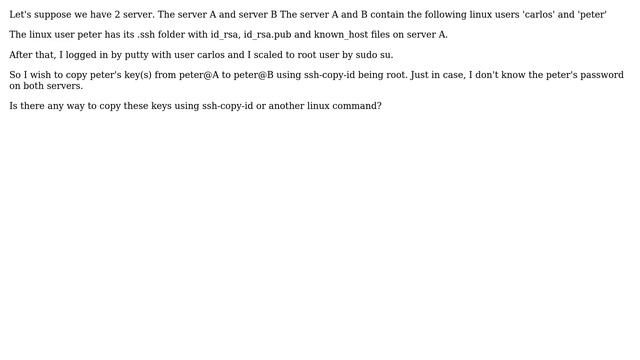 Unix & Linux: How to copy keys of another linux user being root? смотреть онлайн