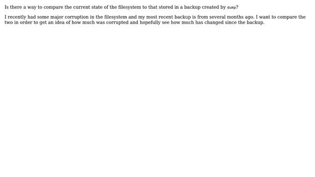 Unix & Linux: Compare a filesystem to a dump смотреть онлайн