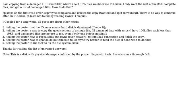 Linux: What is the best way to copy from a damaged HD, only the files that can be completely read? смотреть онлайн