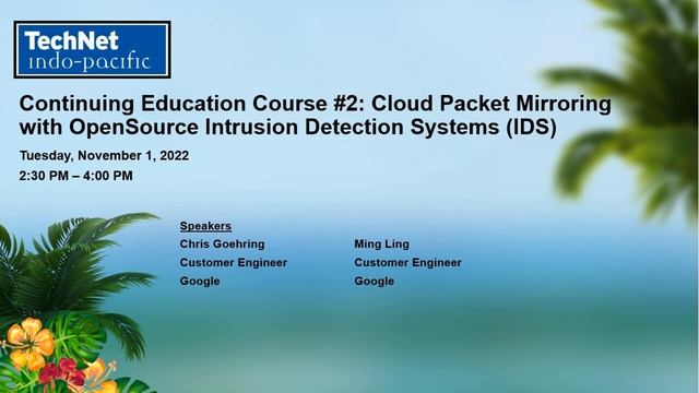 CEU Course #2 - Cloud Packet Mirroring with OpenSource Intrusion Detection Systems -11/1/2022 смотреть онлайн