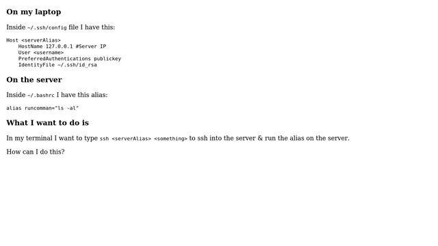ssh into a server using .ssh/config alias & run an alias on the server in the same time смотреть онлайн