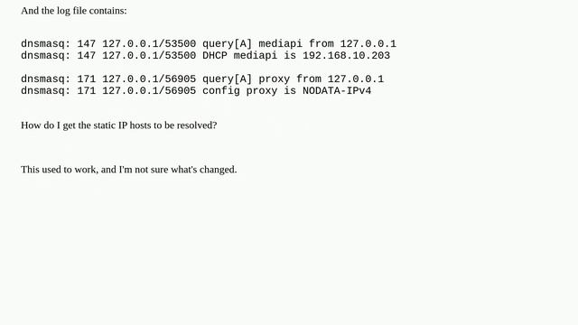 Dnsmasq not resolving hosts that have static IP смотреть онлайн