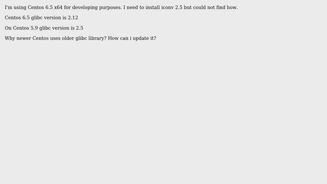 Unix & Linux: Centos 6.5 iconv 2.5 glibc смотреть онлайн