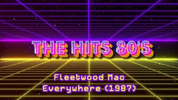 Fleetwood Mac - Everywhere [1987] (High Quality)