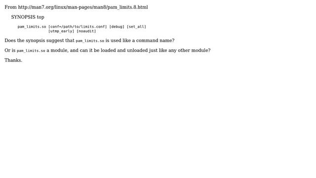 Unix & Linux: Is `pam_limits.so` used like a command? смотреть онлайн