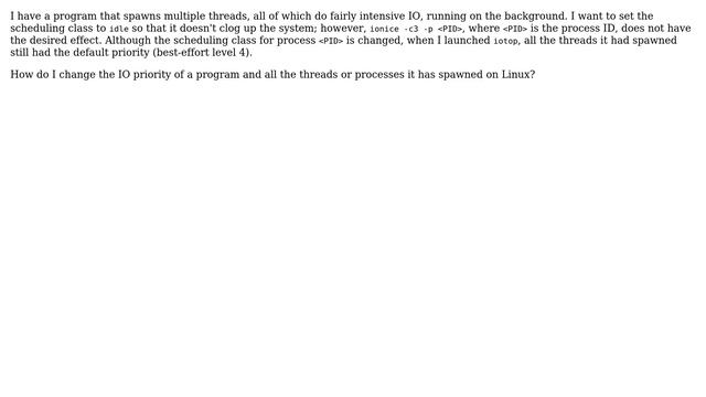 Unix & Linux: Set Ionice For A Multi-threaded Application