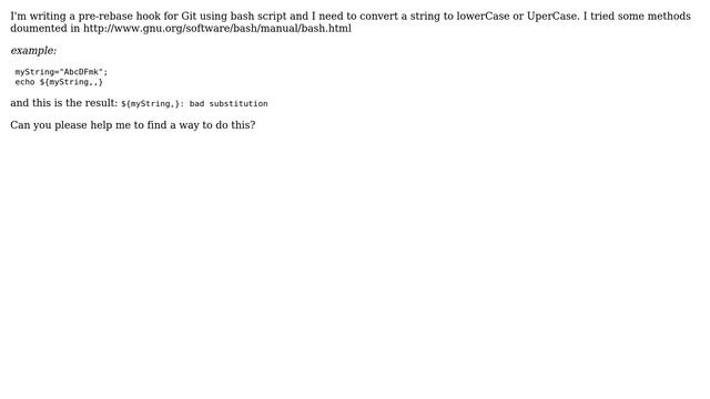 How to convert a string to lower case using bash 3.1 available in gitExtension? смотреть онлайн