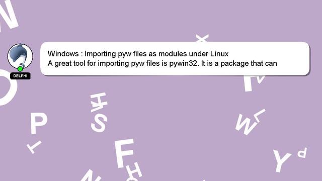 Windows : Importing pyw files as modules under Linux смотреть онлайн
