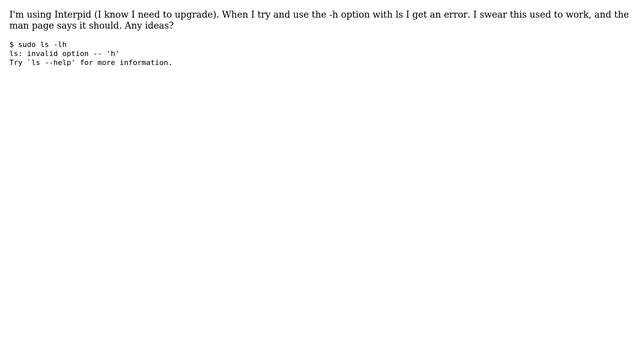 Ubuntu: Why does ls -lh give me ls: invalid option -- 'h'? смотреть онлайн