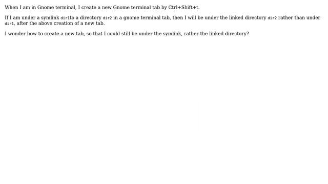 Can I create a new Gnome terminal tab without leaving a symlink to a directory? смотреть онлайн
