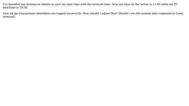 ntp daemon seems useless and why my server date time is far behind my local time смотреть онлайн