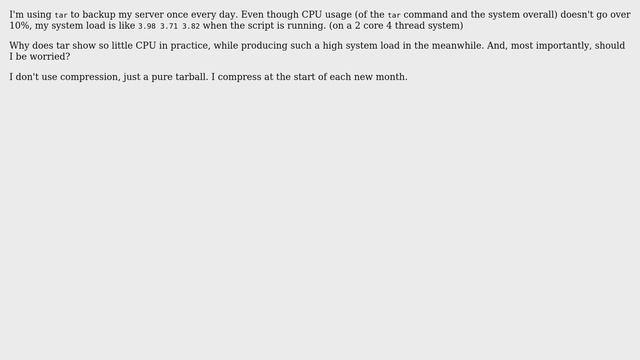 Unix & Linux: Why does tar have a low CPU usage but high system load? смотреть онлайн