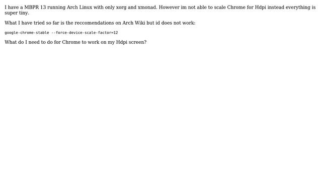 Unix & Linux: Unable to scale Chrome on Hdpi screen for Arch Linux смотреть онлайн