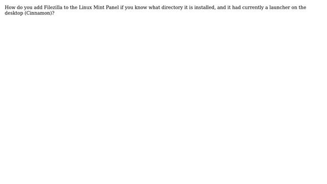 Unix & Linux: How to add Filezilla to the Linux Mint Panel? смотреть онлайн