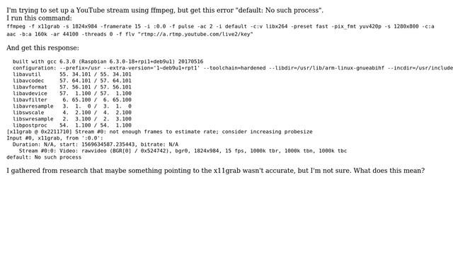 Trying to stream to youtube: "default: No such process" смотреть онлайн