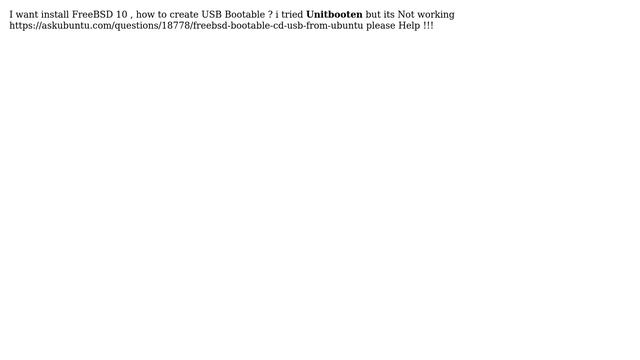 Ubuntu: How to Create FreeBSD 10 bootable in Ubuntu 14.04.01? смотреть онлайн