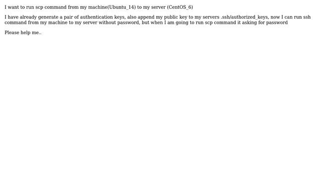 Ubuntu: How to run scp command without password from ubuntu to centOS machine? смотреть онлайн