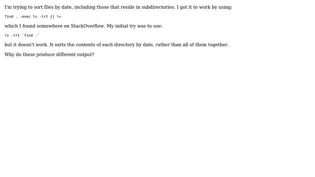 Why don't ls -lrt `find .` and find . -exec ls -lrt {} + produce the same output? смотреть онлайн