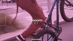 CJ, whoopty (slowed + reverb)
