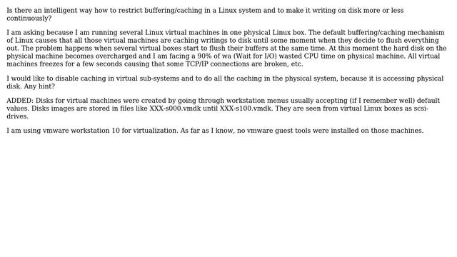 Restricting / disabling linux disk buffering in a virtual machine смотреть онлайн