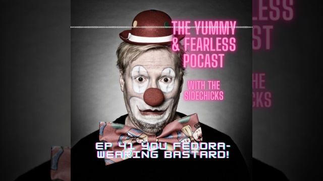 Ep. 41 You Fedora Wearing Bastard! смотреть онлайн