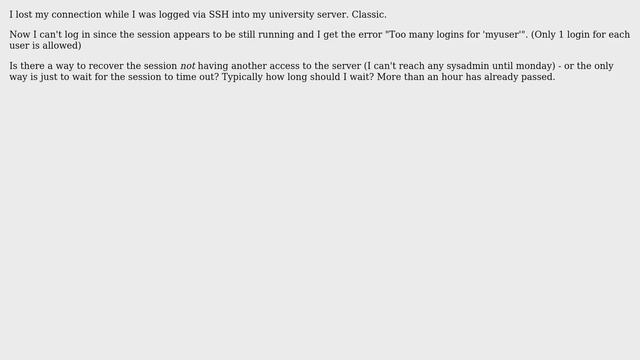 Unix & Linux: How do I recover/kill an SSH session after losing connection? смотреть онлайн