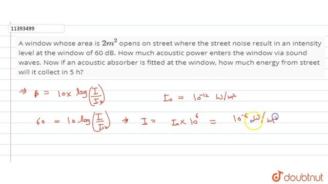A window whose area is `2m^2` opens on street where the street noise result in an intensity смотреть онлайн