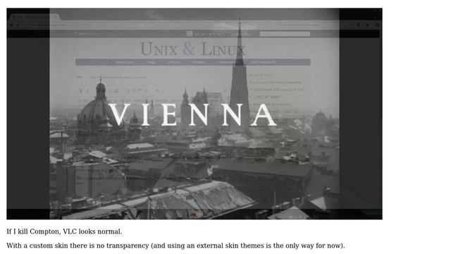 Unix & Linux: VLC always transparent when using Compton смотреть онлайн