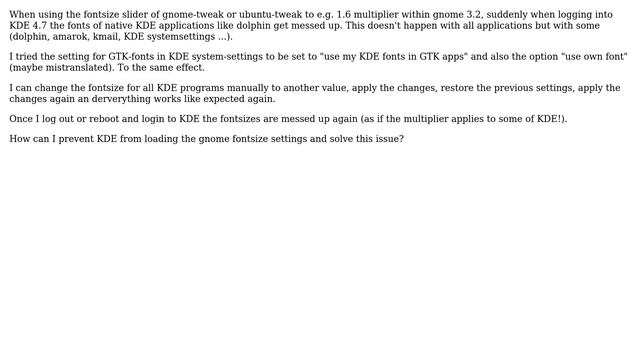 Ubuntu: How to prevent the font size slider for gnome to mess up KDE fonts? смотреть онлайн
