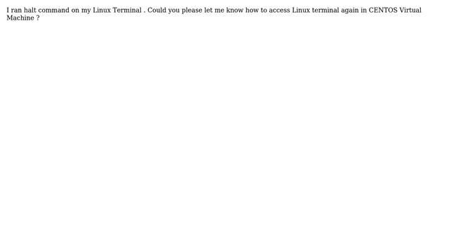 How to recover back linux OS after running HALT command? смотреть онлайн