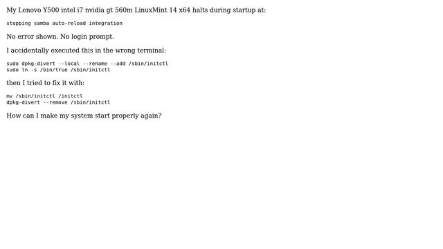 LinuxMint 14 x64 halts during startup at: stopping samba auto-reload integration смотреть онлайн