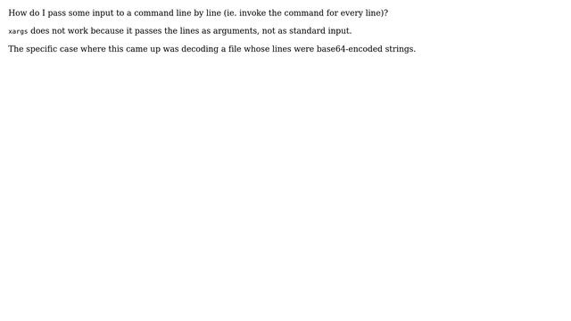 Run command for every line of a file in bash, passing lines as standard input смотреть онлайн