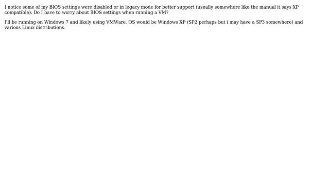 Unix & Linux: Do I need to worry about bios settings when using a VM (XP) (2 Solutions!!) смотреть онлайн