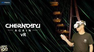 Chernobyl Again VR. Quest 3.