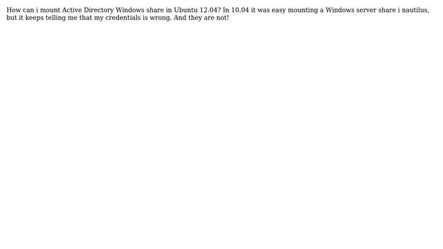 Ubuntu: How do I mount an Active Directory Windows share? смотреть онлайн
