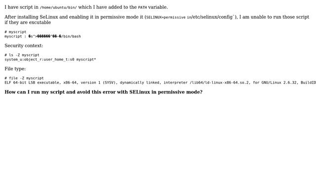 Unix & Linux: Cannot execute script after installing SELinux смотреть онлайн