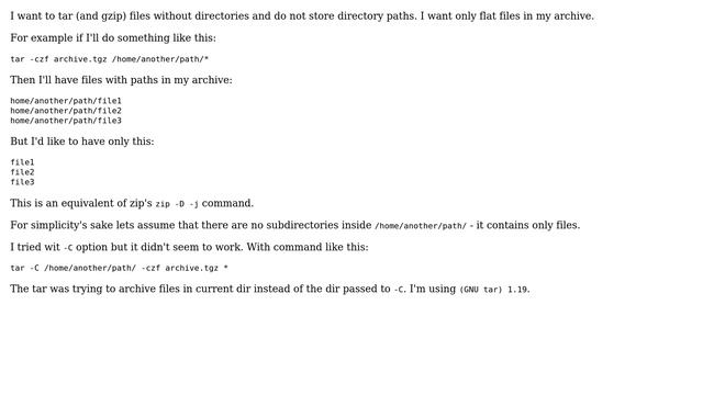 Make tar archive only files without directories (equivalent of zip -D -j) смотреть онлайн