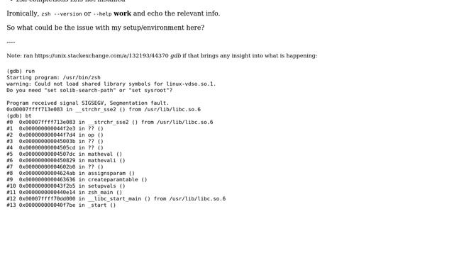 Unix & Linux: Issue with zsh segfaulting: how to further assess the issue? смотреть онлайн