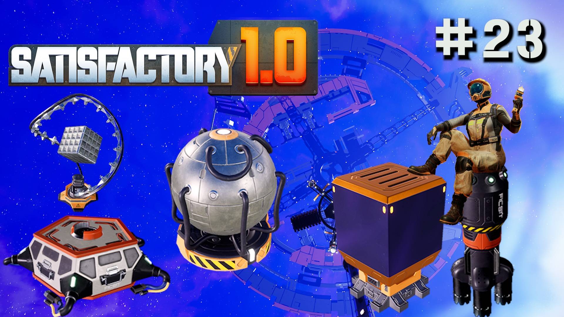 ЦЕХА: СУПЕРПОЗИЦИОННЫЙ РЕЗОНАТОР, НЕЙРОКВАНТОВЫЙ ПРОЦЕССОР, ЯЧЕЙКА СИГУЛЯРНОСТИ SATISFACTORY. №23 смотреть онлайн