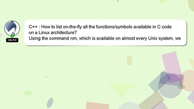 C++ : How to list on-the-fly all the functions/symbols available in C code on a Linux architecture? смотреть онлайн