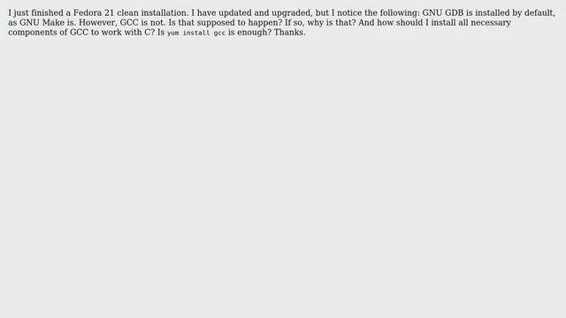 Unix & Linux: Why does Fedora not include GCC by default? смотреть онлайн