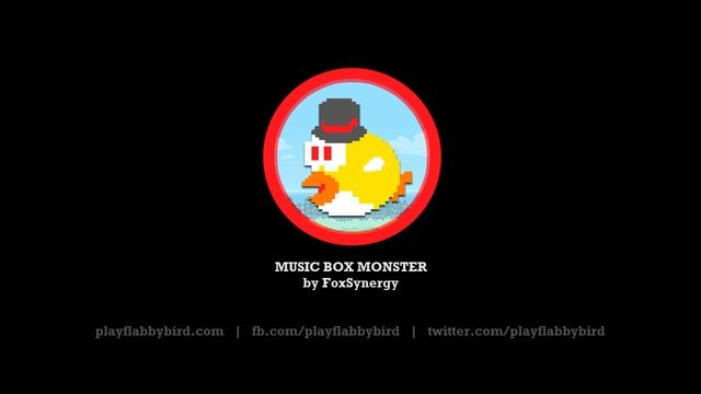 Flabby Bird Run Soundtrack - Music Box Monster смотреть онлайн