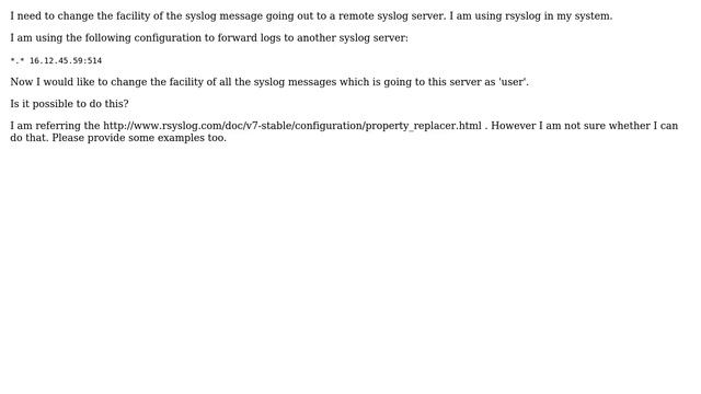 Unix & Linux: Changing the Facility of outgoing syslog message using rsyslog configuration смотреть онлайн